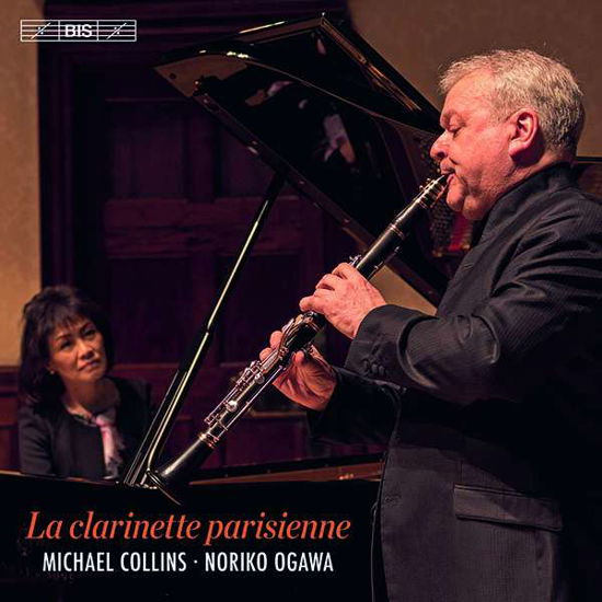 Cover for Michael Collins · La Clarinette Parisienne (CD) (2021)