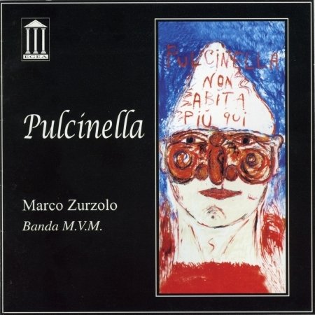 Pulcinella - Marco Zurzolo - Musik - EGEA - 8015948000977 - 7 maj 2021