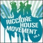 Cover for Various Artists · Riccione House Movement vol.6 (CD)