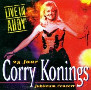 Cover for Corry Konings · Live In Ahoy Jubileumconcert 25 Jaar (CD)