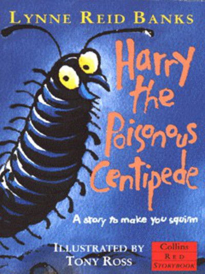 Cover for Lynne Reid Banks · Harry the Poisonous Centipede (Taschenbuch) (1996)