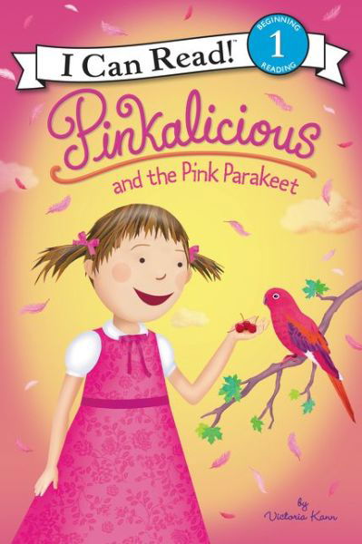 Cover for Victoria Kann · Pinkalicious and the Pink Parakeet - I Can Read Level 1 (Paperback Book) (2015)