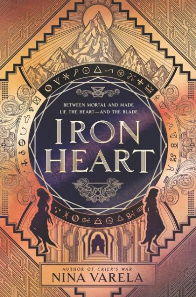 Cover for Nina Varela · Iron Heart - Crier's War (Hardcover Book) (2020)