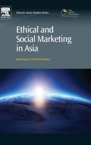 Cover for Bang Dang Nguyen · Ethical and Social Marketing in Asia - Chandos Asian Studies Series (Hardcover Book) (2015)