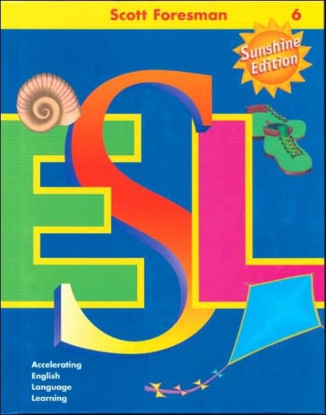 Cover for Cummins · Scott Foresman ESL, Grade 6 (Bog) (2000)