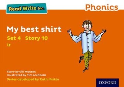 Cover for Gill Munton · Read Write Inc. Phonics: My Best Shirt (Orange Set 4 Storybook 10) - Read Write Inc. Phonics (Paperback Book) (2016)