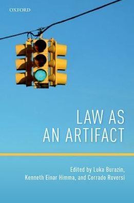 Cover for Einar Himma, Kenneth (University of Belgrade) · Law as an Artifact (Hardcover bog) (2018)