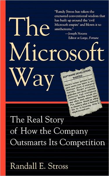 Cover for Randall E. Stross · The Microsoft Way: the Real Story of How the Company Outsmarts Its Competition (Paperback Book) (1997)