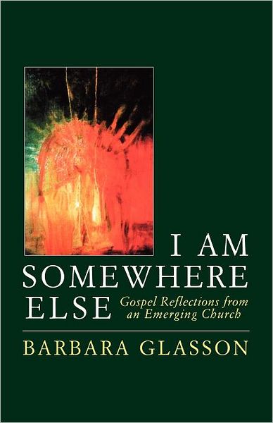 Cover for Barbara Glasson · I Am Somewhere else (Paperback Book) (2006)