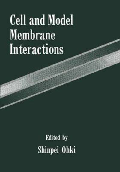 Cell and Model Membrane Interactions - S. Ohki - Livros - Springer - 9780306440977 - 31 de março de 1992