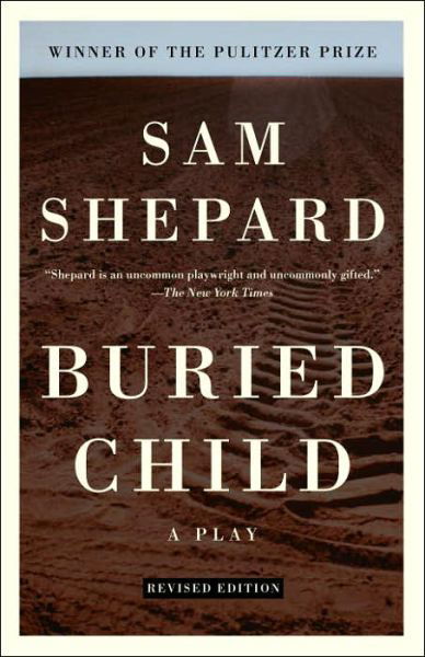 Cover for Sam Shepard · Buried Child (Paperback Bog) [Revised edition] (2006)