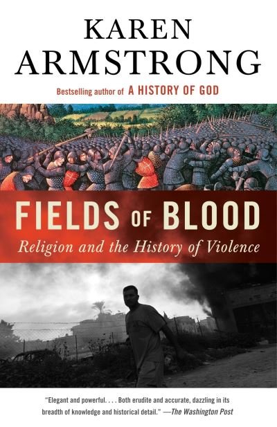 Cover for Karen Armstrong · Fields of Blood (Pocketbok) (2015)
