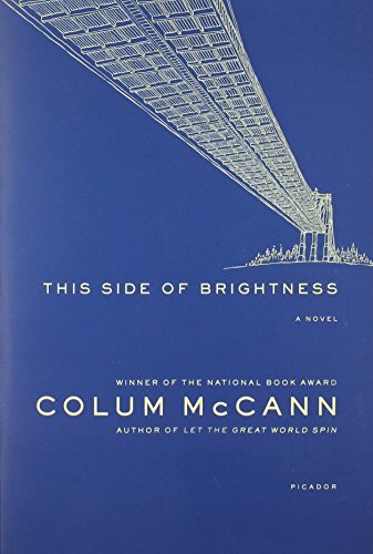 Cover for Colum McCann · This Side of Brightness: A Novel (Paperback Book) [1st edition] (2003)