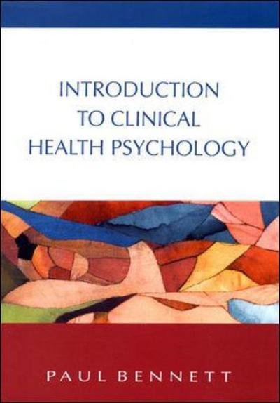 Cover for Paul Bennett · Introduction To Clinical Health Psychology (Taschenbuch) [Ed edition] (2000)