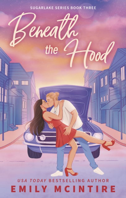 Cover for Emily McIntire · Beneath the Hood - Sugarlake (Paperback Book) (2025)