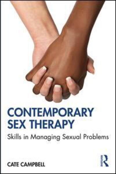 Cover for Cate Campbell · Contemporary Sex Therapy: Skills in Managing Sexual Problems (Paperback Book) (2020)