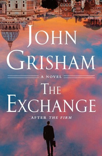 Cover for John Grisham · Exchange - Limited Edition (Bok) (2023)