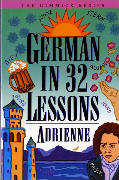 Cover for Adrienne · German in 32 Lessons (Paperback Book) [2 Rev edition] (1997)