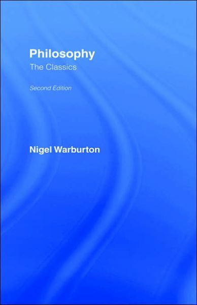 Cover for Nigel Warburton · Philosophy: Basic Readings (Inbunden Bok) (2004)