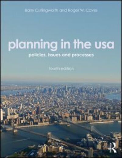 Cover for J. Barry Cullingworth · Planning in the USA: Policies, Issues, and Processes (Paperback Book) (2013)