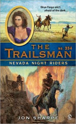 Cover for Jon Sharpe · The Trailsman #354: Nevada Night Riders - Trailsman (Paperback Book) (2011)