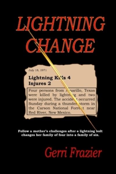 Cover for Gerri Frazier · Lightning Change (Book) (2010)