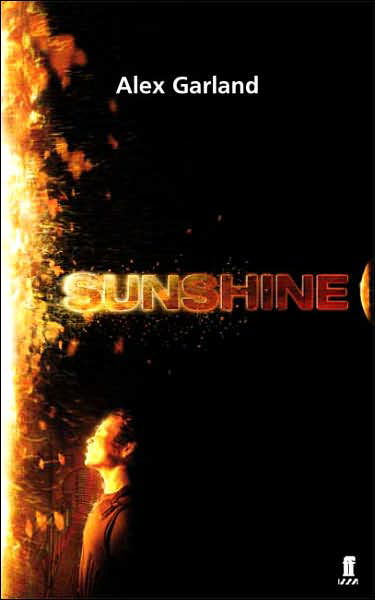 Sunshine - Alex Garland - Książki - Faber & Faber - 9780571233977 - 21 sierpnia 2007