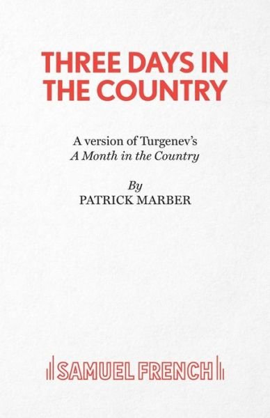 Cover for Ivan Sergeevich Turgenev · Three Days in the Country (Paperback Book) (2018)