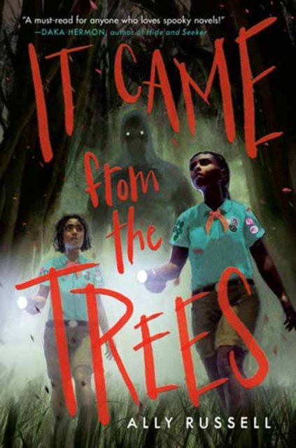 Cover for Ally Russell · It Came from the Trees (Hardcover Book) (2024)