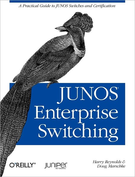 Cover for Harry Reynolds · JUNOS Enterprise Switching - OREILLY (Paperback Book) (2009)