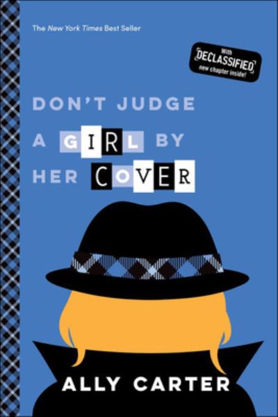 Don't Judge a Girl by Her Cover - Ally Carter - Books - Turtleback Books - 9780606382977 - June 14, 2016