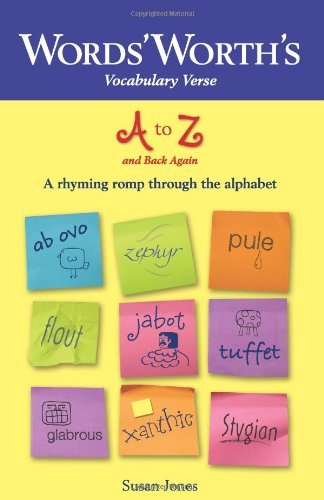 Cover for Susan a Jones · Words' Worth's Vocabulary Verse a to Z and Back Again: a Rhyming Romp Through the Alphabet (Paperback Book) (2010)