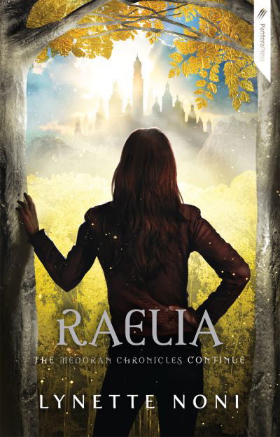 Raelia, 2 - Lynette Noni - Books - Pantera Press - 9780648748977 - November 1, 2021