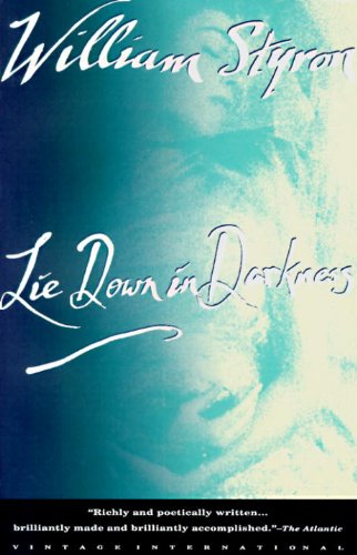 Cover for William Styron · Lie Down in Darkness (Paperback Book) [Trade Paperback edition] (1992)