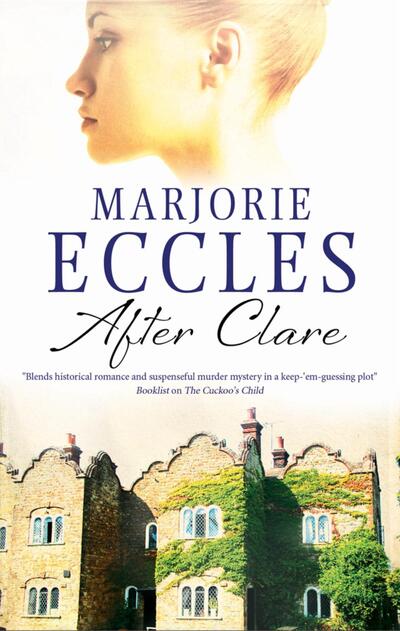 Cover for Marjorie Eccles · After Clare (Hardcover Book) (2012)