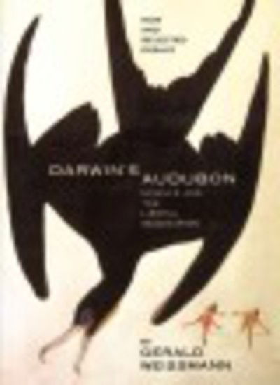 Cover for Gerald Weissmann · Darwin's Audubon: Science And The Liberal Imagination (Paperback Book) [First Trade Paper edition] (2001)