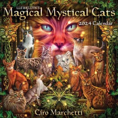 Cover for Ltd, Llewellyn Worldwide, · Llewellyn's 2024 Magical Mystical Cats Calendar (Calendar) (2023)