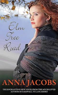 Cover for Anna Jacobs · Elm Tree Road - Wiltshire Girls (Hardcover Book) (2011)