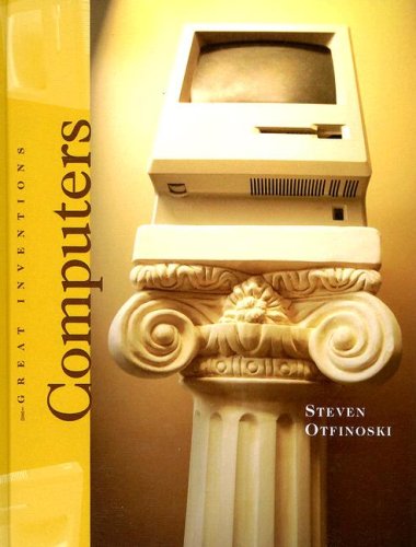 Cover for Steven Otfinoski · Computers (Great Inventions (Benchmark Books)) (Inbunden Bok) (2008)