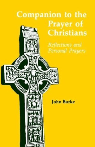 Cover for John Burke · Companion to the Prayer of Christians (Pocketbok) (1995)