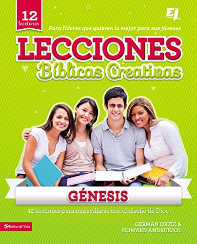 Cover for German Ortiz · Lecciones Biblicas Creativas: Genesis - Especialidades Juveniles / Lecciones Biblicas Creativas (Pocketbok) [Spanish edition] (2014)