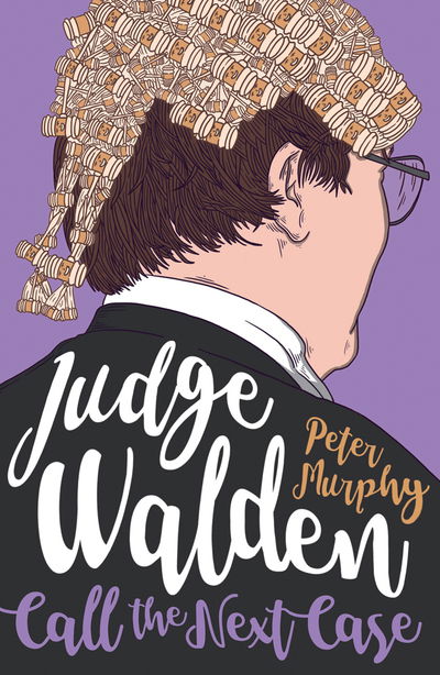 Cover for Peter Murphy · Judge Walden: Call the Next Case (Pocketbok) (2019)