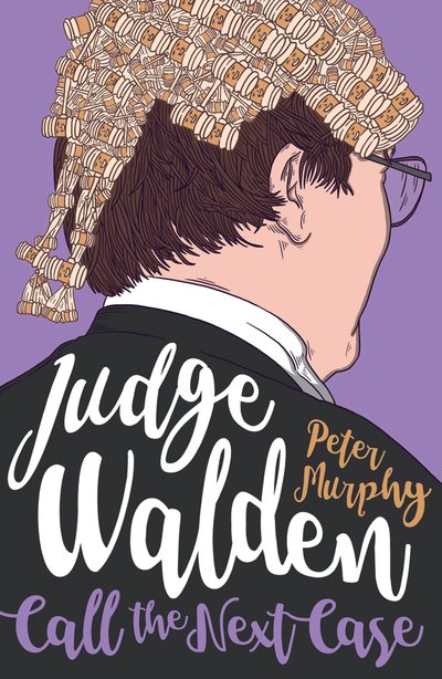 Cover for Peter Murphy · Judge Walden: Call the Next Case (Taschenbuch) (2019)