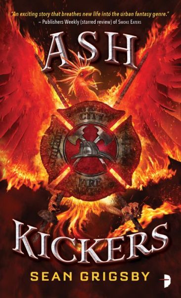 Cover for Sean Grigsby · Ash Kickers: Smoke Eaters II - Smoke Eaters (Paperback Book) [New edition] (2019)