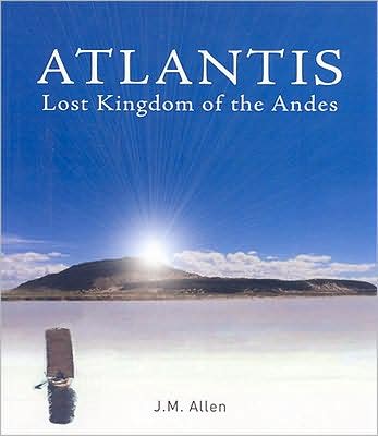 Cover for Jim Allen · Atlantis: Lost Kingdom of the Andes (Taschenbuch) (2009)