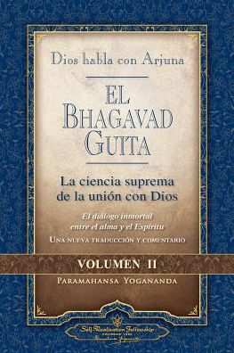 Cover for Paramahansa Yogananda · Dios habla con Arjuna : El Bhagavad Guita, Vol. 2   Spanish Edition (Paperback Bog) [Spanish edition] (2017)