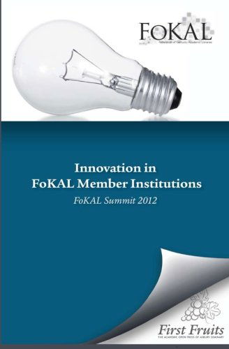 Cover for Paul Allen Tippey · Innovation in Fokal Member Institutions: Fokal Summit 2012 (Paperback Book) (2012)