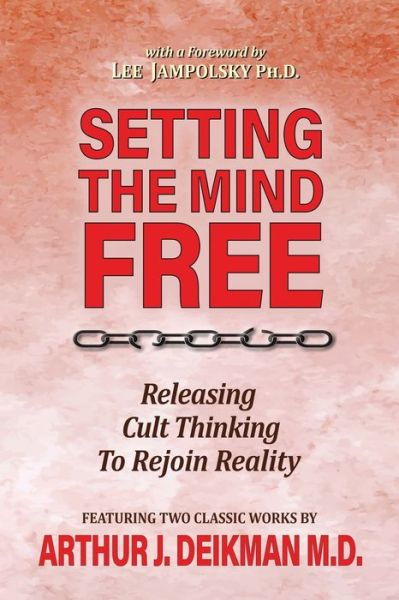 Cover for Arthur Deikman · Setting the Mind Free (Paperback Book) (2021)