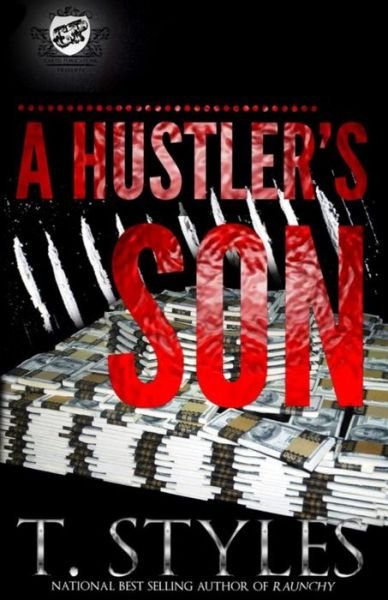 Cover for T Styles · A Hustler's Son (the Cartel Publications Presents) (Paperback Book) (2016)