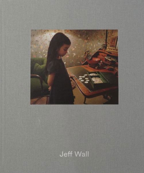Cover for Jeff Wall (Hardcover Book) (2022)